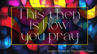 lords-prayer-sermon-series-2026-1920-x-1080